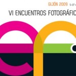 VI Encuentros Fotográficos Gijón 2009