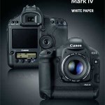 Canon publica el libro blanco de la EOS 1D mkIV