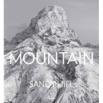 [Libros] Mountain, Portraits of High Places de Sandy Hill