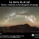 La tierra en el cielo: conferencia sobre astrofotografía del paisaje por Manel Soria