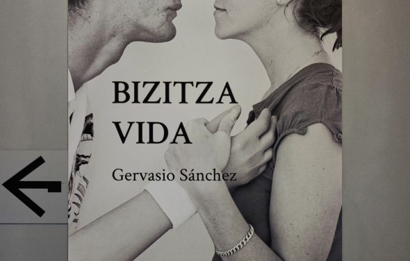 [EXPOSICIÓN] «BIZITZA/VIDA» de GERVASIO SÁNCHEZ